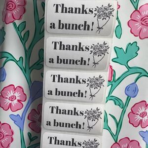 Thanks a bunch stickers